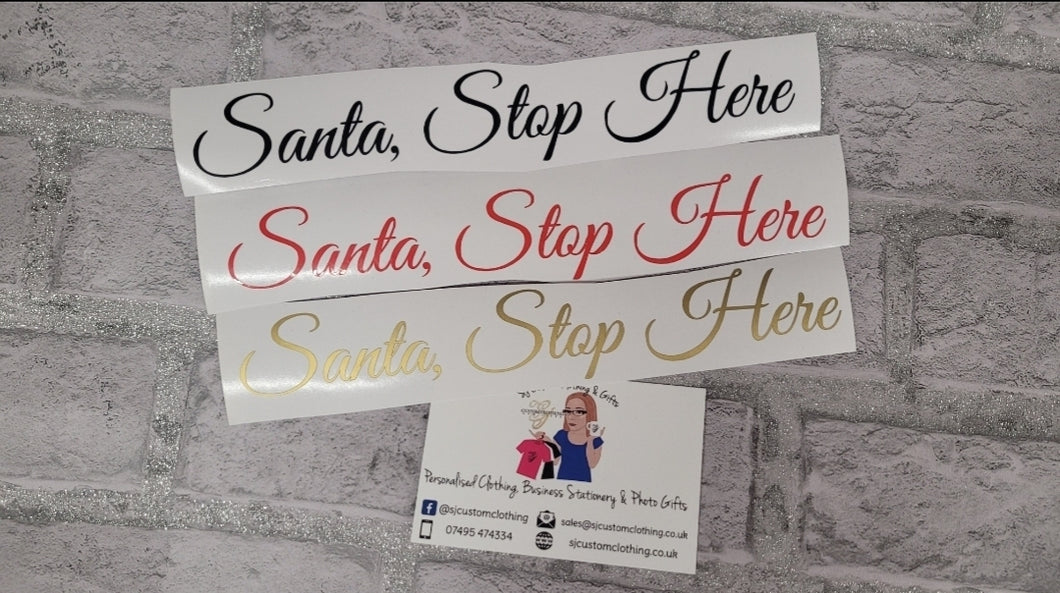 Letter box 'Santa Stop Here' vinyl