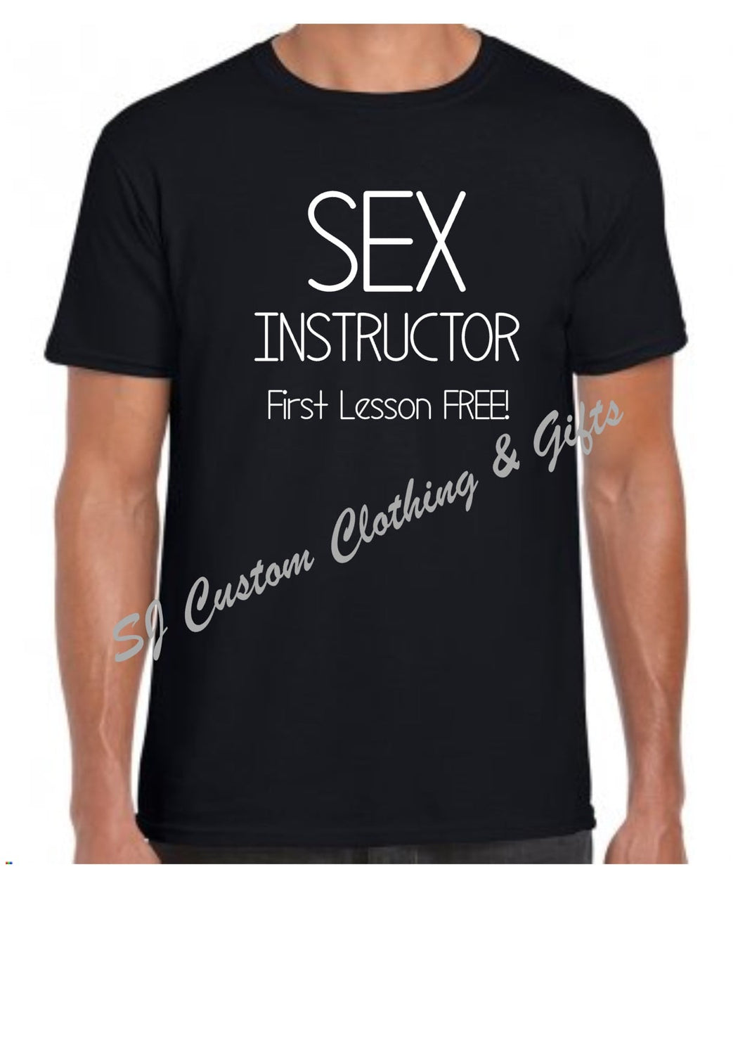 Sex Instructor - First Lesson Free T Shirt