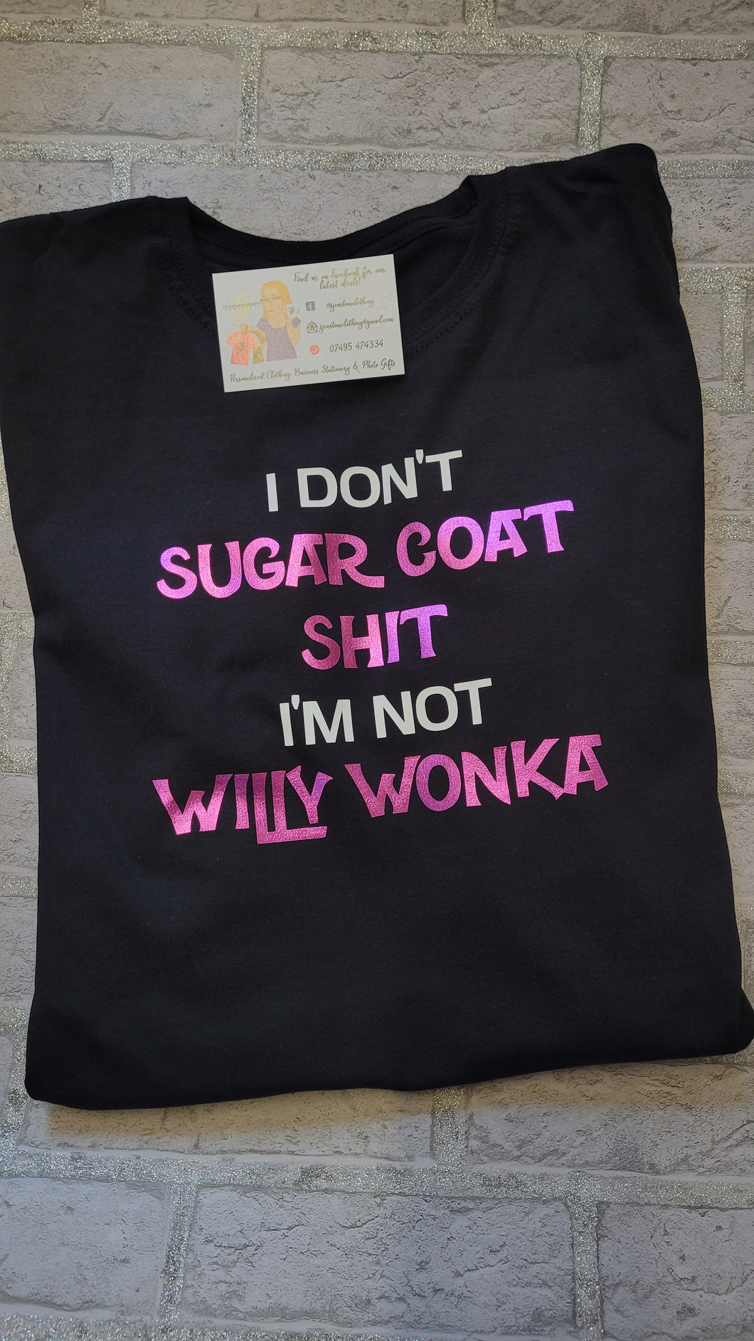 'I Don't Sugar Coat' T Shirt
