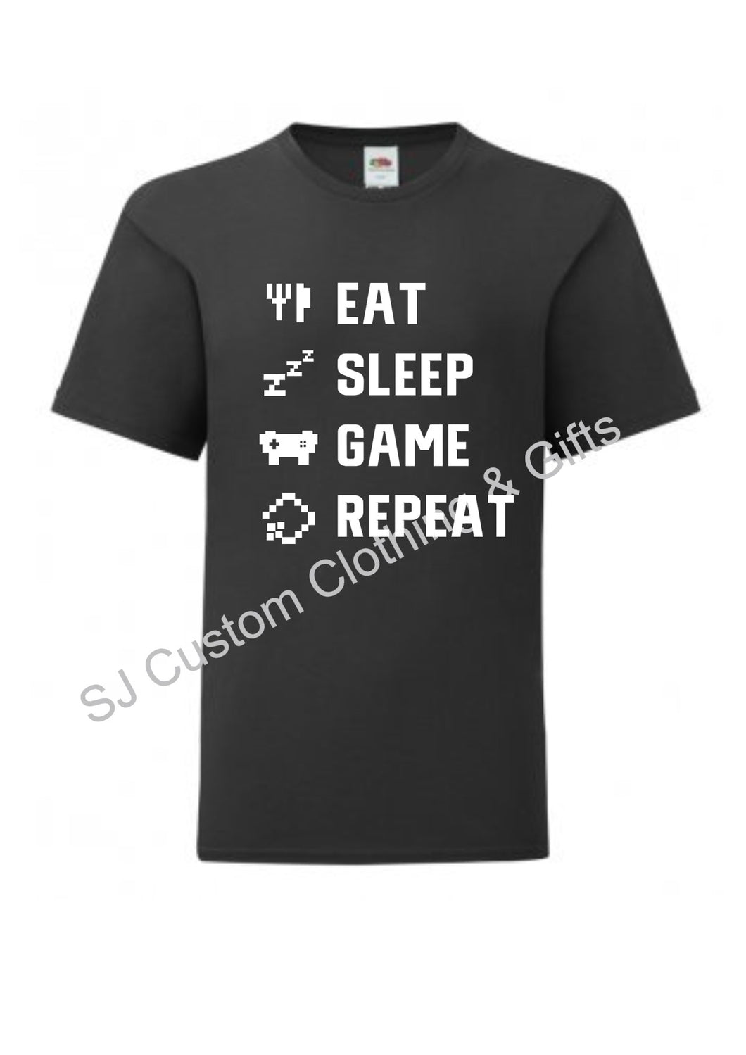 Eat, Sleep, Game, Repeat T Shirt (Adult and Kids)